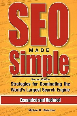 SEO Made Simple (Second Edition)(English, Paperback, Fleischner Michael H)