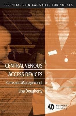 Central Venous Access Devices(English, Paperback, Dougherty Lisa)