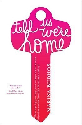 Tell Us We're Home(English, Hardcover, Budhos Marina)