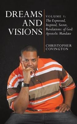 Dreams and Visions(English, Paperback, Covington Christopher)