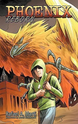 Phoenix Reborn(English, Paperback, Marti Rafael A.)