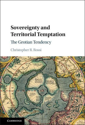 Sovereignty and Territorial Temptation(English, Hardcover, Rossi Christopher R.)