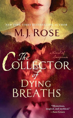 The Collector of Dying Breaths(English, Paperback, Rose M J)