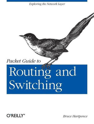 Packet Guide to Routing and Switching(English, Paperback, Hartpence Bruce)