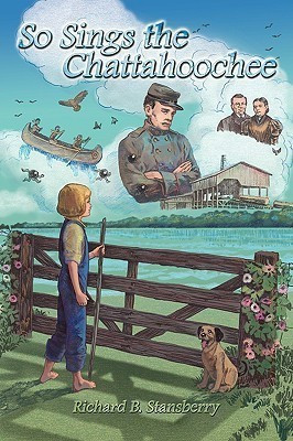 So Sings the Chattahoochee(English, Paperback, Stansberry Richard B.)