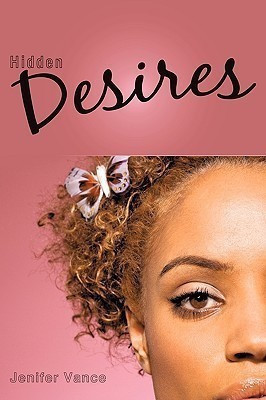 Hidden Desires(English, Paperback, Vance Jenifer)