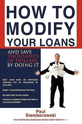 How to Modify Your Loans(English, Hardcover, Stemborowski Paul)