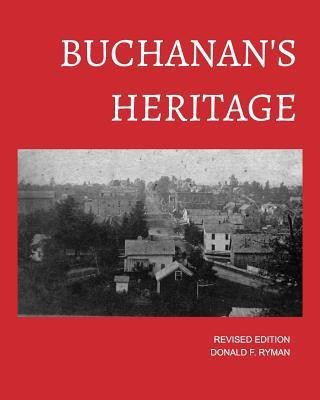 Buchanan's Heritage (soft cover edition)(English, Paperback, Ryman Donald F)