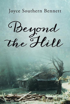 Beyond the Hill(English, Paperback, Bennett Joyce Southern)