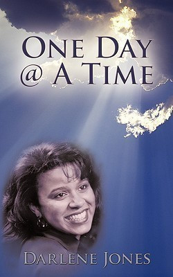 One Day @ A Time(English, Paperback, Jones Darlene)