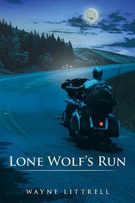 Lone Wolf's Run(English, Paperback, Littrell Wayne)