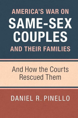 America's War on Same-Sex Couples and their Families(English, Hardcover, Pinello Daniel R.)