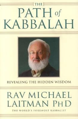 Path of Kabbalah(English, Paperback, Laitman Rav Michael PhD)