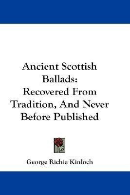 Ancient Scottish Ballads(English, Paperback, unknown)
