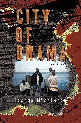 City of Drama Part 2(English, Paperback, Middleton George)