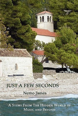 Just a Few Seconds(English, Paperback, James Nemo)