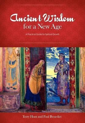 Ancient Wisdom for a New Age(English, Hardcover, Hunt Terry)