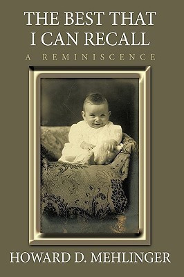 The Best That I Can Recall(English, Paperback, Mehlinger Howard D.)