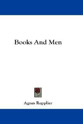 Books And Men(English, Paperback, Repplier Agnes)