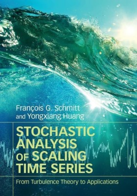 Stochastic Analysis of Scaling Time Series(English, Hardcover, Schmitt Francois G.)