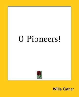 O Pioneers!(English, Paperback, Cather Willa)