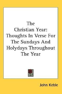 The Christian Year(English, Paperback, Keble John)