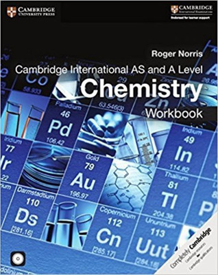 Cambridge International AS and A Level Chemistry Workbook with CD-ROM with 1 Disc(English, Mixed media product, Norris Roger)