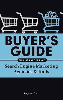 Buyer's Guide on Choosing the Right Search Engine Marketing Agencies & Tools(English, Paperback, Trika Jeev)