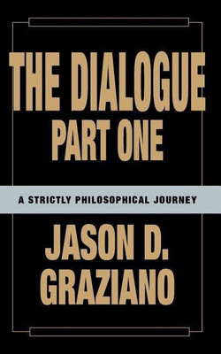 The Dialogue: Pt. 1(English, Paperback, Graziano Jason)
