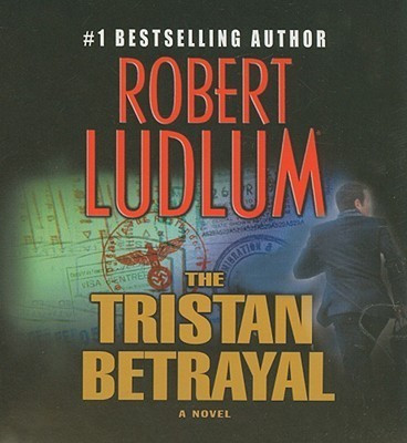 The Tristan Betrayal(English, CD-Audio, Ludlum Robert)