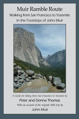 Muir Ramble Route(English, Paperback, Thomas Peter Dr)