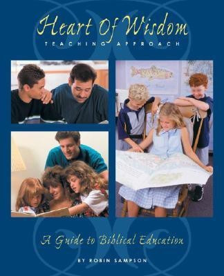 The Heart of Wisdom Teaching Approach(English, Paperback, Sampson Robin)