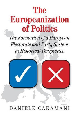 The Europeanization of Politics(English, Hardcover, Caramani Daniele)