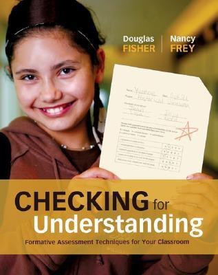 Checking for Understanding  - Formative Assessment Techniques for Your Classroom(English, Paperback, Fisher Douglas Dr)
