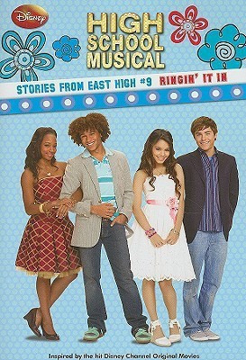 Disney High School Musical: Stories from East High Ringin' It in(English, Paperback, Disney Books N B)