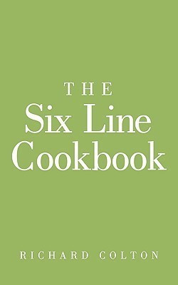 Six Line Cookbook(English, Paperback, Colton Richard)