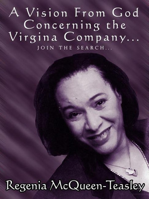 A Vision from God Concerning the Virginia Company...(English, Paperback, McQueen-Teasley Regenia)