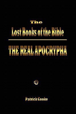 The Lost Books of the Bible(English, Paperback, Cooke Patrick)