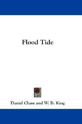 Flood Tide(English, Paperback, Chase Daniel)