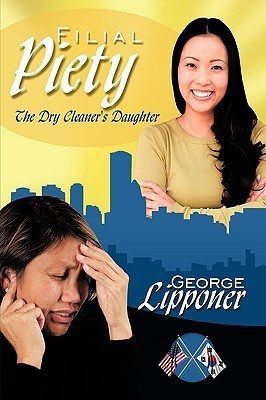 Filial Piety(English, Paperback, Lipponer George)