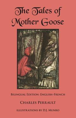 The Tales of Mother Goose(English, Paperback, Perrault Charles)