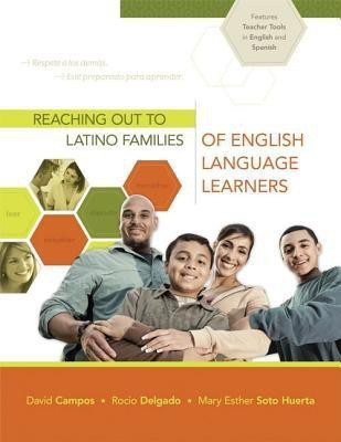 Reaching Out to Latino Families of English Language Learners(English, Paperback, Campos David)