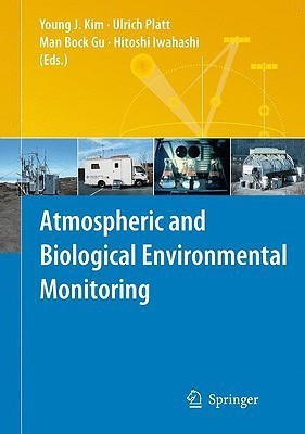 Atmospheric and Biological Environmental Monitoring(English, Hardcover, unknown)