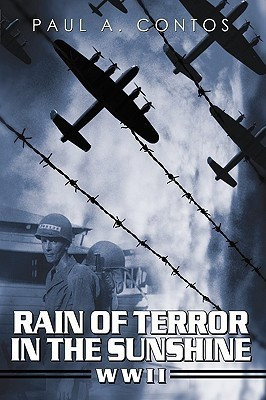 Rain of Terror in the Sunshine(English, Paperback, Contos Paul A.)