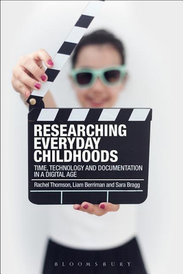 Researching Everyday Childhoods(English, Paperback, Thomson Rachel Professor)