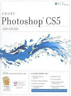 Photoshop Cs5 Advanced, Student Manual(English, Spiral bound, unknown)