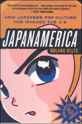 JapanAmerica(English, Paperback, Kelts Roland)