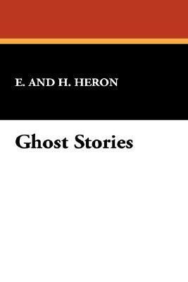Ghost Stories(English, Paperback, Heron E H)