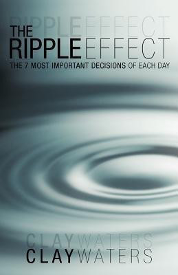 The Ripple Effect(English, Paperback, Waters Clay)