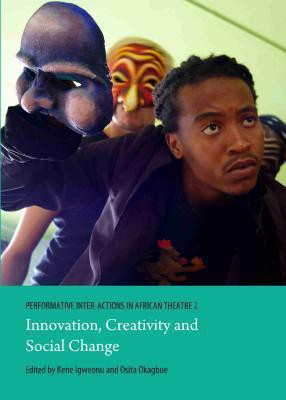 Performative Inter-Actions in African Theatre 2(English, Hardcover, unknown)